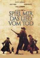 Spiel mir das Lied vom Tod